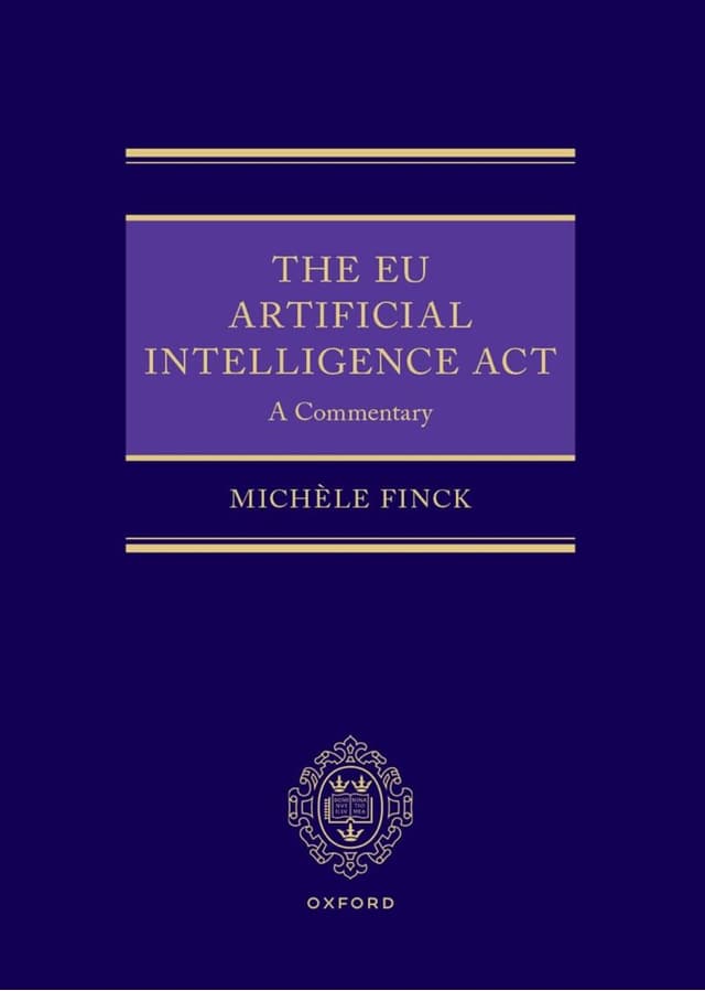 #euaiact #aigovernance #technologylaw #regulation #policy #aicompliance #lawtech | Michèle Finck | 48 comments - Featured Image