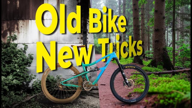 Old Bike, New Tricks - Upgrading my enduro mountain bike for my local trails - Featured Image