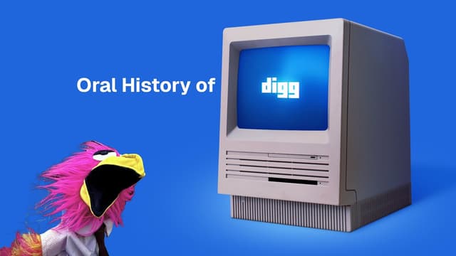 Digg Returns: An Oral History (By a Bird) - Featured Image