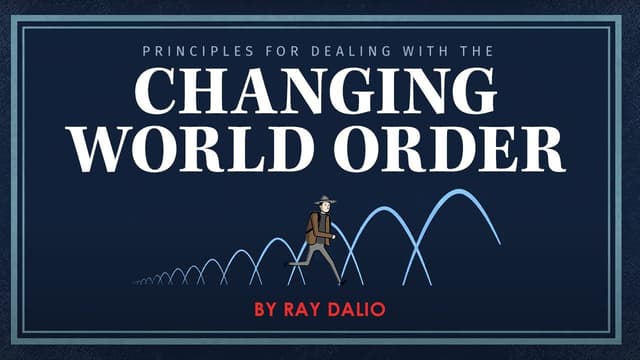Principles for Dealing with the Changing World Order by Ray Dalio - Featured Image