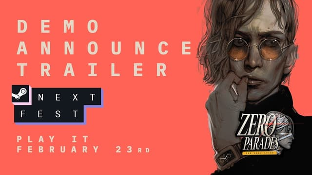 ZERO PARADES: For Dead Spies - Steam Next Fest Announce - Featured Image