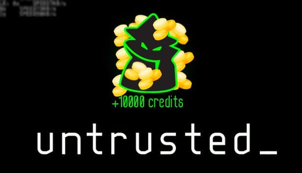 Untrusted 10K Credits Key Giveaway - Featured Image
