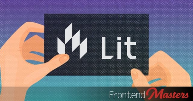 How I Write Custom Elements with lit-html – Frontend Masters Blog - Featured Image