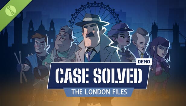 Case Solved: The London Files Demo on Steam - Featured Image