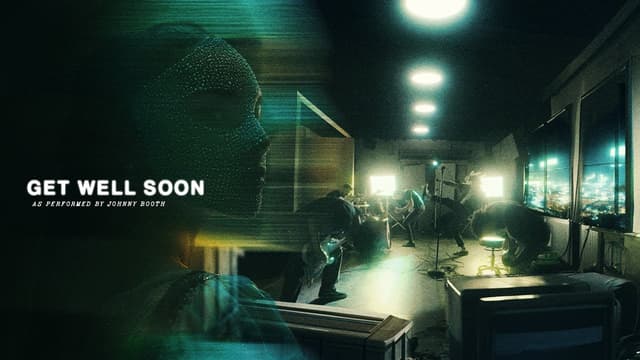 Johnny Booth - Get Well Soon [Official Video] - Featured Image