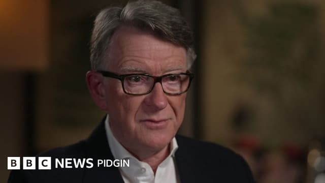 Lord Mandelson: Epstein friend refuse to apologise to paedophile victims, say im no see girls for im friend properties - BBC News Pidgin - Featured Image