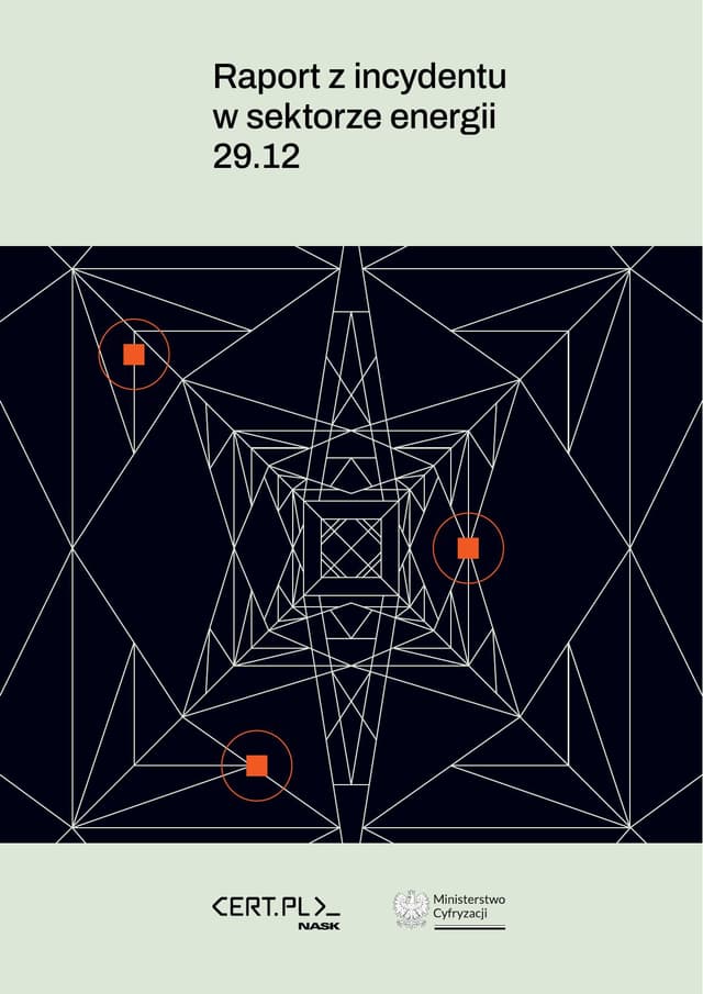 Raport z incydentu w sektorze energii z 29 grudnia 2025 roku | CERT Polska - Featured Image