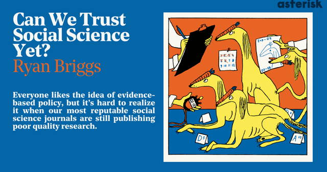 Can We Trust Social Science Yet?—Asterisk - Featured Image