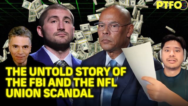 The FBI, the NFLPA, and the $10 Billion Money Trail: An Untold Story | PTFO - Featured Image