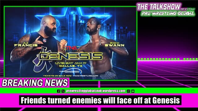 Friends turned enemies will face off at Genesis - Featured Image