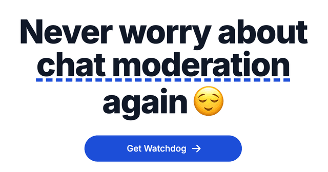 Watchdog - Never worry about your community again - Featured Image