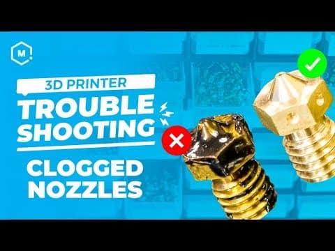 3D Printer Troubleshooting Guide: Clogged Nozzles - Featured Image