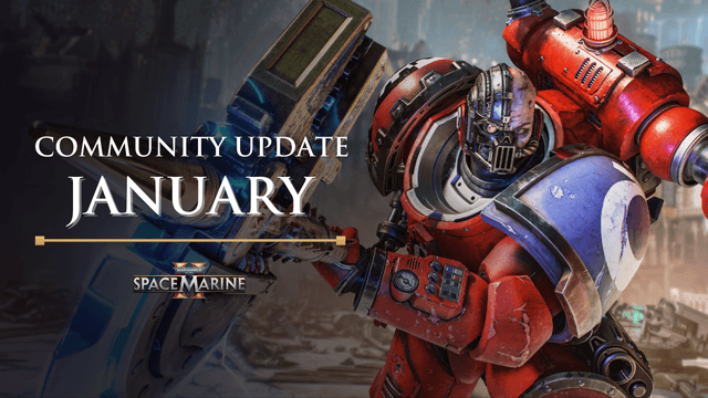 January Community Update - Space Marine 2 - Featured Image