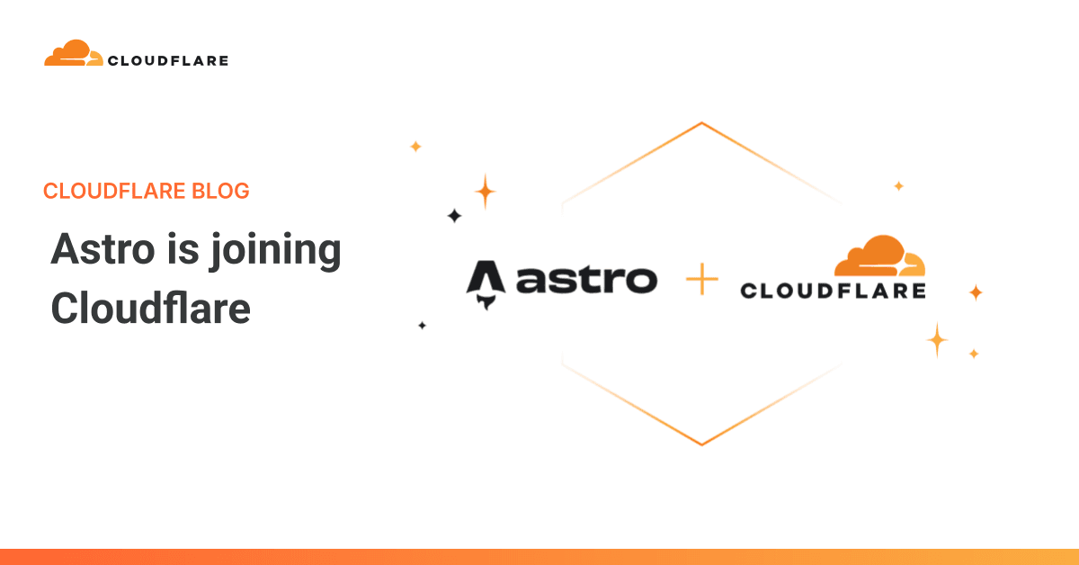 Astro is joining Cloudflare - Featured Image