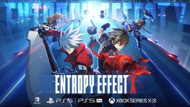 Blazblue Entropy Effect X - Launch Trailer - Featured Image