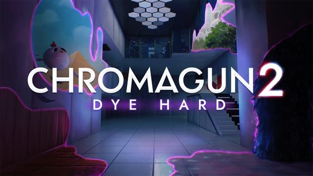 ChromaGun 2: Dye Hard Official Launch Trailer - Featured Image