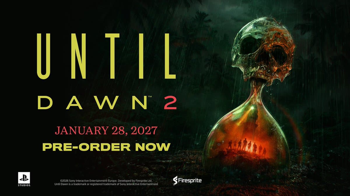 Until Dawn 2 pre-order image shows a skull-shaped hourglass in a dark jungle, with the release date January 28, 2027 and pre-order now text.