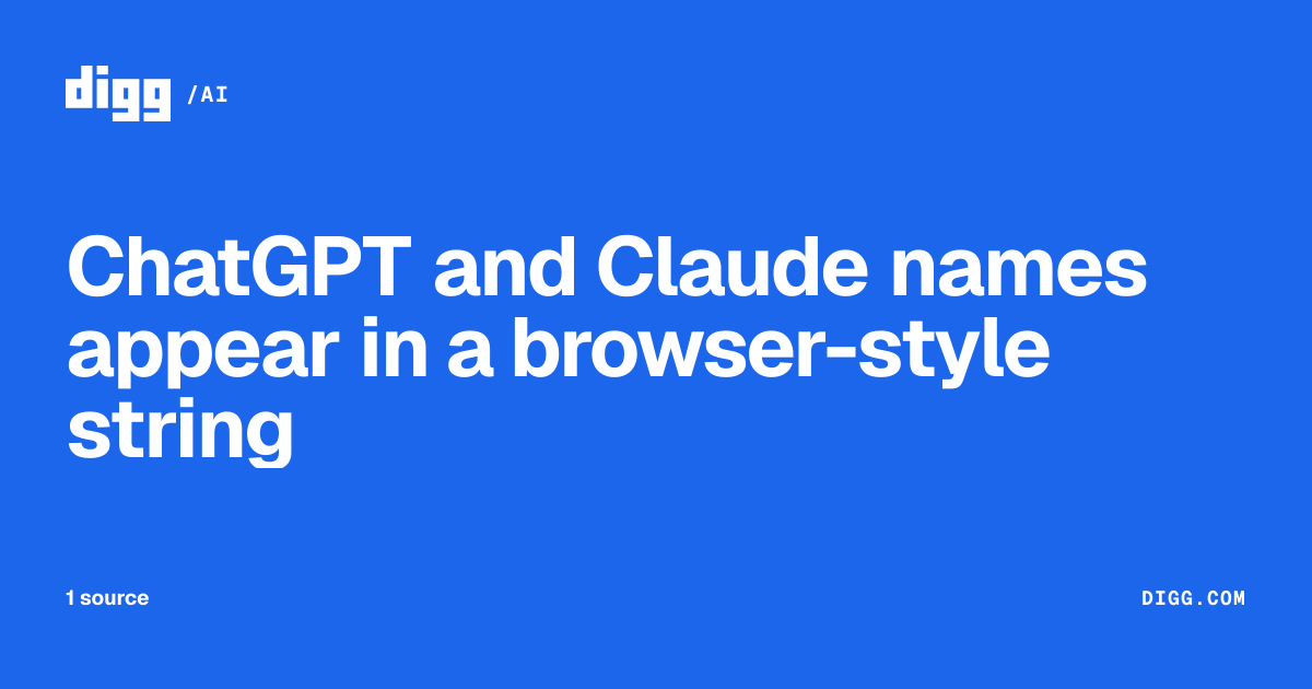 ChatGPT and Claude names appear in a browser-style string · Digg