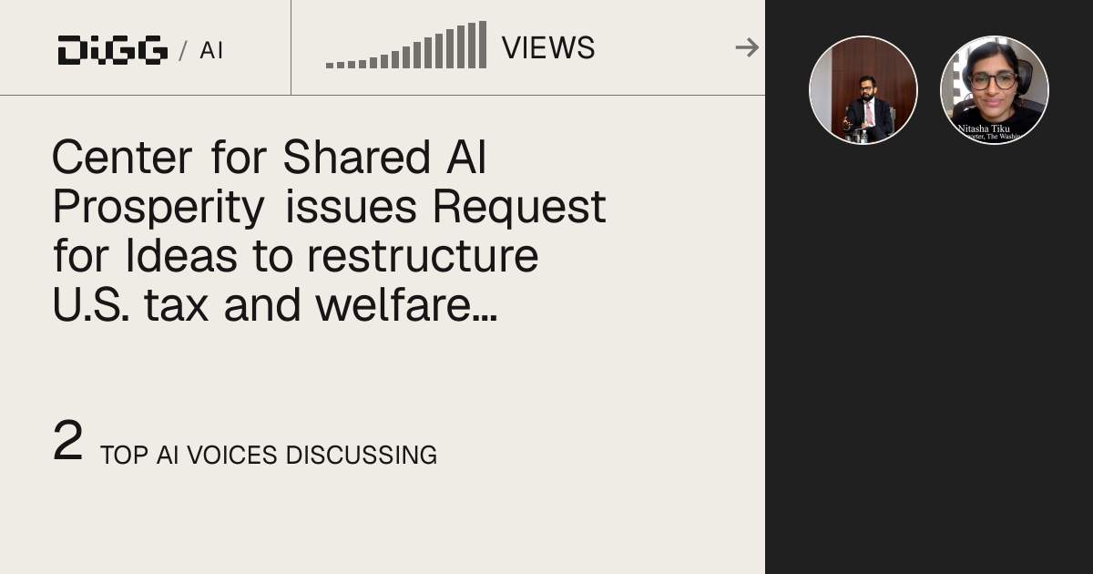 Center for Shared AI Prosperity opens tax reform request · Digg