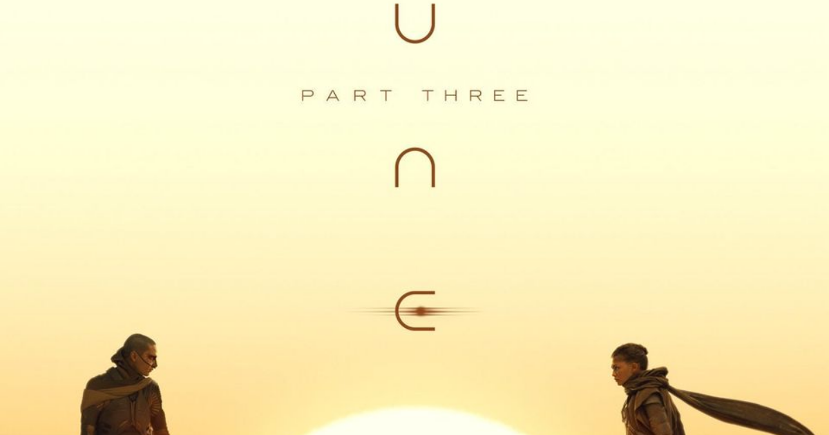 ‘Dune: Part Three’ and ‘Avengers: Doomsday’ share a December 18 release ...