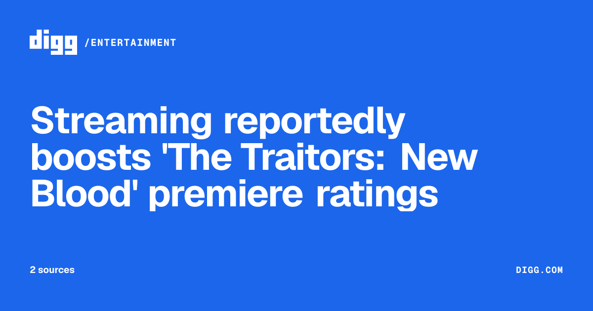 Streaming reportedly boosts 'The Traitors: New Blood' premiere ratings ...