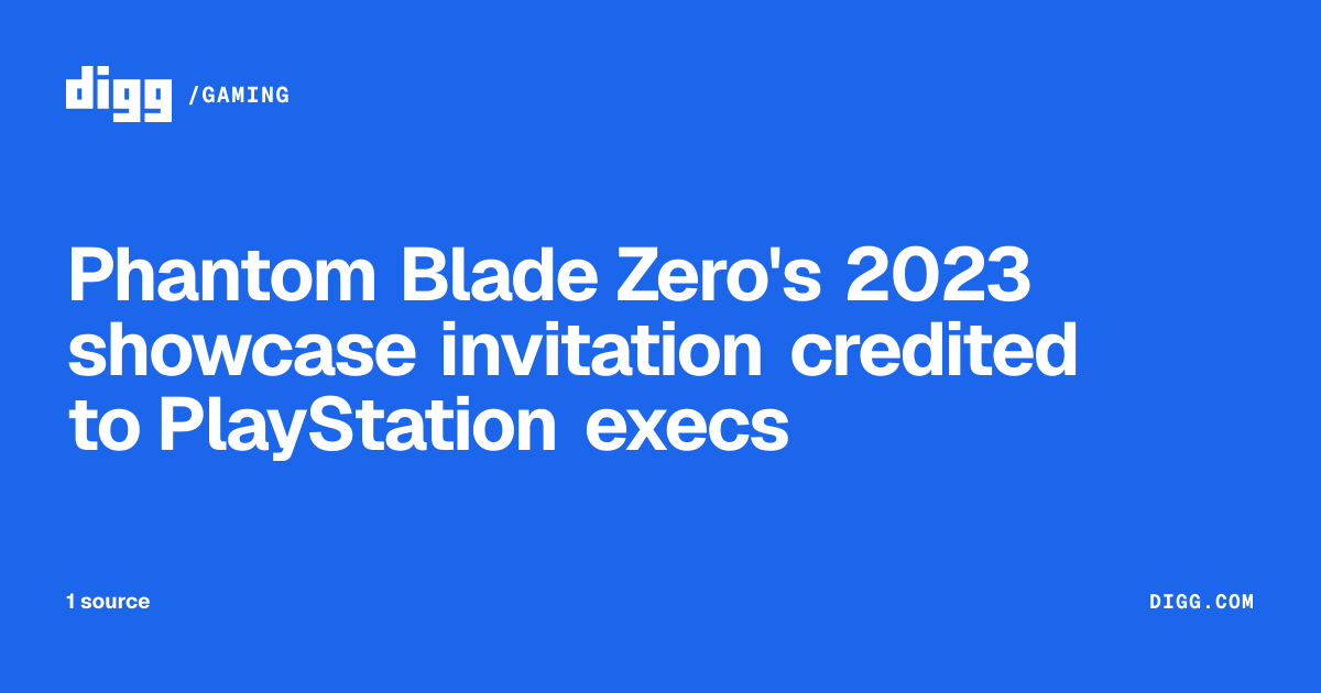 Phantom Blade Zero's 2023 showcase invitation credited to PlayStation ...