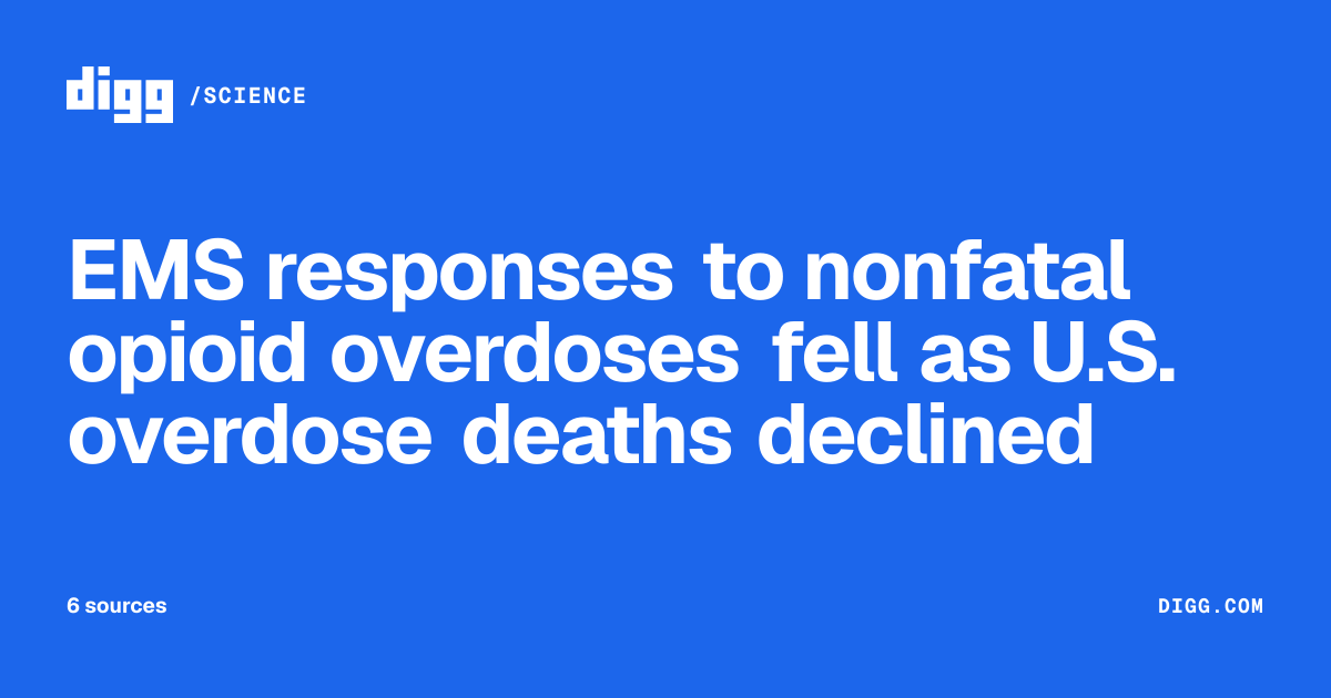 EMS responses to nonfatal opioid overdoses fell as U.S. overdose deaths ...