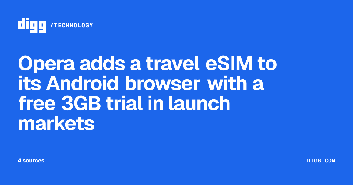 Opera's Android browser adds travel eSIM support with a free 3GB trial ...