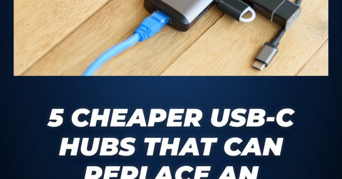 Five cheaper-end USB-C hubs to consider instead of an expensive dock · Digg