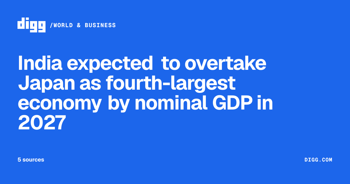 India expected to overtake Japan as fourth-largest economy by nominal ...