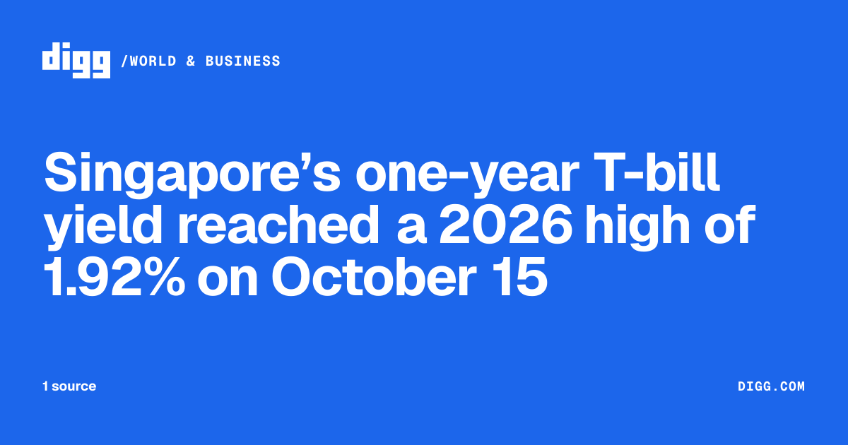Singapore’s one-year T-bill yield reached a 2026 high of 1.92% on ...